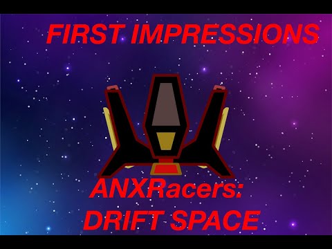 ANXRacers - Drift Space