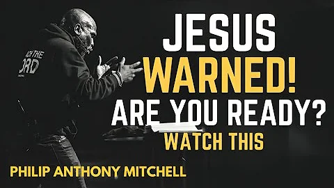 ''Wake Up, Church! The End Is Near''|| SERMON MOTIVATIONAL SPEECH|| BY.  Philip Anthony Mitchell''