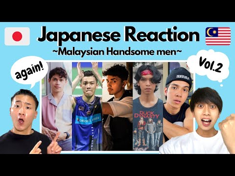 Japanese boys react to Malaysian handsome guys.