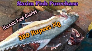 Fish Video | Sarim Fish Purchase 380Per Kilo | Karachi Fishery Market