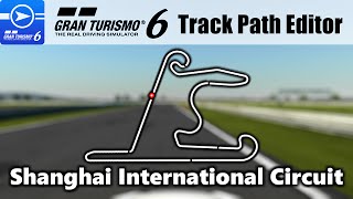 GT6 Track Path Editor - Shanghai International Circuit screenshot 5