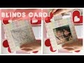 DIY | Blinds Card Tutorial | Explosion Box Idea