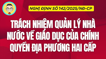 TRÁCH NHIỆM QUẢN LÝ NHÀ NƯỚC VỀ GIÁO DỤC CỦA CHÍNH QUYỀN ĐỊA PHƯƠNG HAI CẤP