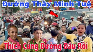 Ma Vương Chắc Ăn Ngủ Không Yên Nhìn Thấy Đường Thầy Thích Minh Tuệ Đi Qua!?