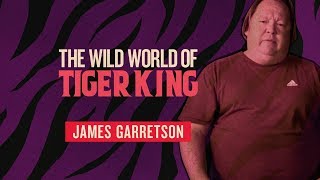 The Wild World Of Tiger King: James Garretson | PeopleTV