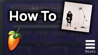 How To Remake 'First Class' by Jack Harlow