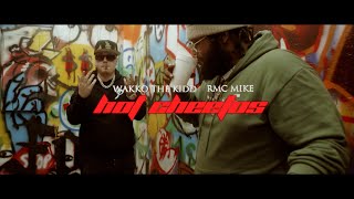 Wakko The Kidd Ft. RMC Mike  Hot Cheetos (Official Video)