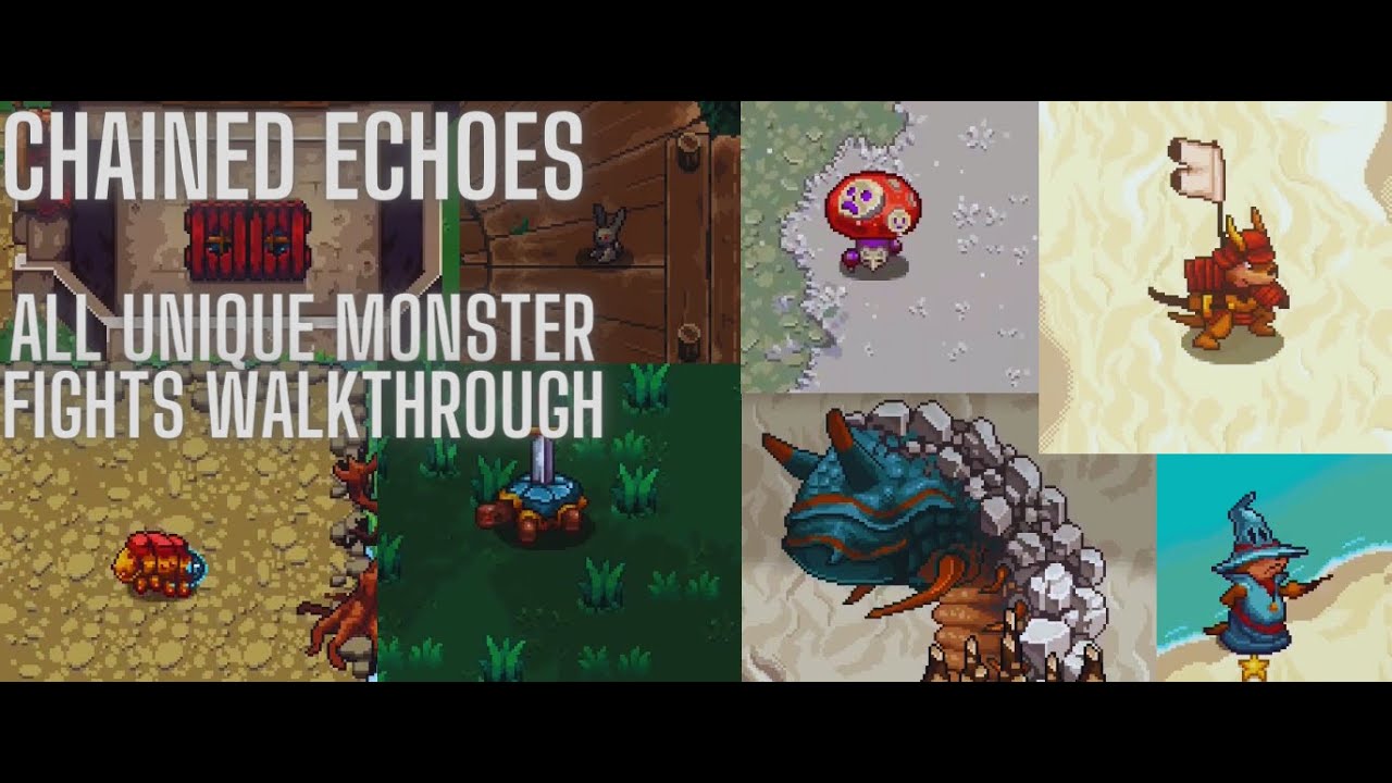 Chained Echoes All Unique Monster Fights Walkthrough 