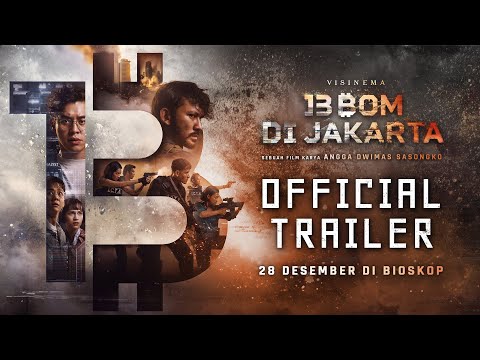 OFFICIAL TRAILER - 13 BOM DI JAKARTA 