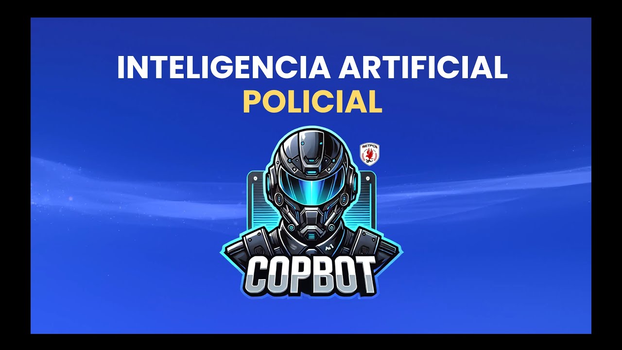 COPBOT IA Policial - Presentación Junio 2025