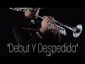 Debut Y Despedida - Cover por Cesar Rubio