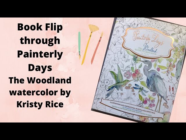  Painterly Days: The Flower Watercoloring Book for Adults  (Painterly Days, 1): 9780764350917: Rice, Kristy: Books