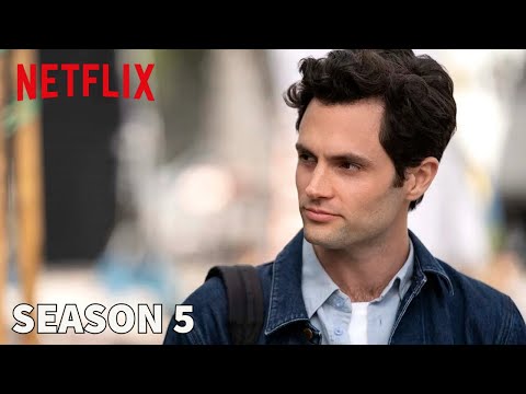 YOU: Season 5 - The Final Chapter | Official Trailer Releasing Soon | Netflix | The TV Leaks