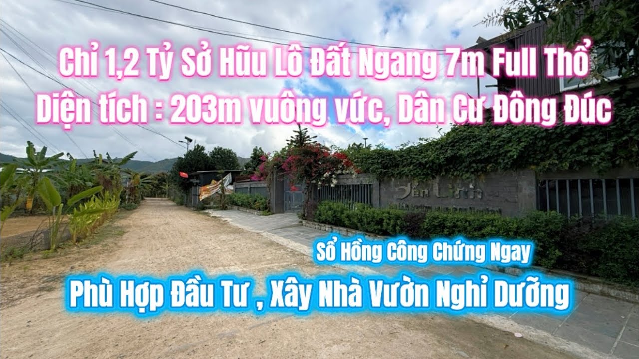 💥Chỉ 1,2tỷ sở hữu ngay lô đất vùng quen Nha Trang , diện tích 203m , ngang 7m full thổ cư vuông vức