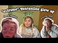 EXTREME QUARANTINE GLOW UP *lol major fail*