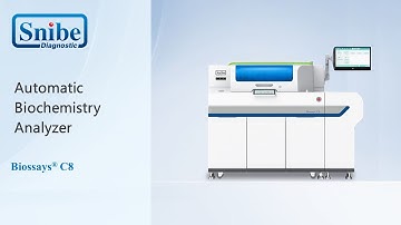 Snibe Biossays C8 -- Automatic Biochemistry Analyzer