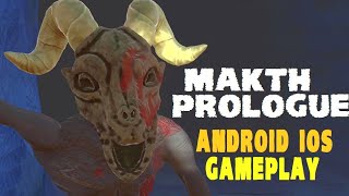 MAKTH - Prologue | DEVOUR | Horror | Gameplay Walkthrough (Android/IOS) screenshot 4