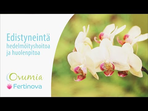 OVUMIA - Edistyneintä hedelmöityshoitoa ja huolenpitoa