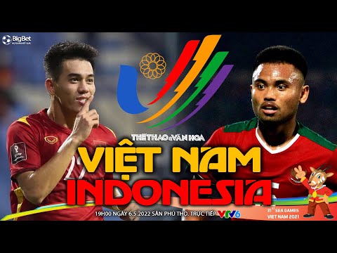 BÓNG ĐÁ SEA Games 31 | VTV6 trực tiếp U23 Việt Nam vs Indonesia (19h00 ngày 6/5). NHẬN ĐỊNH BÓNG ĐÁ