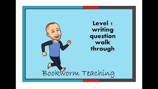 Level 1 Functional skills writing question walkthrough