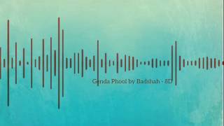 8D| Genda phool | Badshah| Payal Dev|