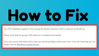 How to Fix Missing MySQL Extension Error in WordPress
