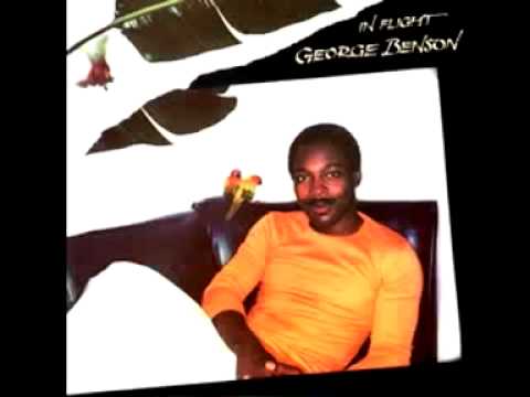 The World Is A Ghetto - George Benson - from the Lp In Flight 1977