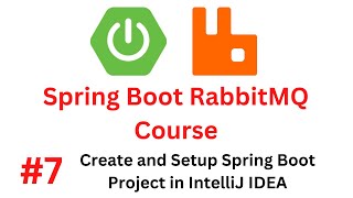 Spring Boot RabbitMQ Tutorial - #7 - Create and Set up Spring Boot 3 Project in IntelliJ IDEA