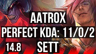 AATROX vs SETT (TOP) | 11/0/2, 7 solo kills, 1800+ games, Legendary | EUW Diamond | 14.8