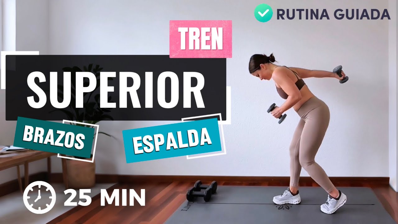 25 MIN | Tren Superior - Brazos + Espalda | Rutina para tonificar SIN Aumentar Volumen