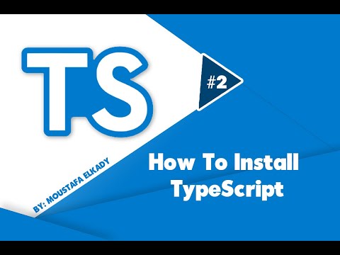 #2-How To Install TypeScript