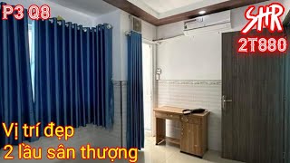 [Quận 8] sổ hồng riêng 2 lầu sân thượng vị trí đẹp giá chỉ 2t880, hẻm thông gần cầu chữ Y.