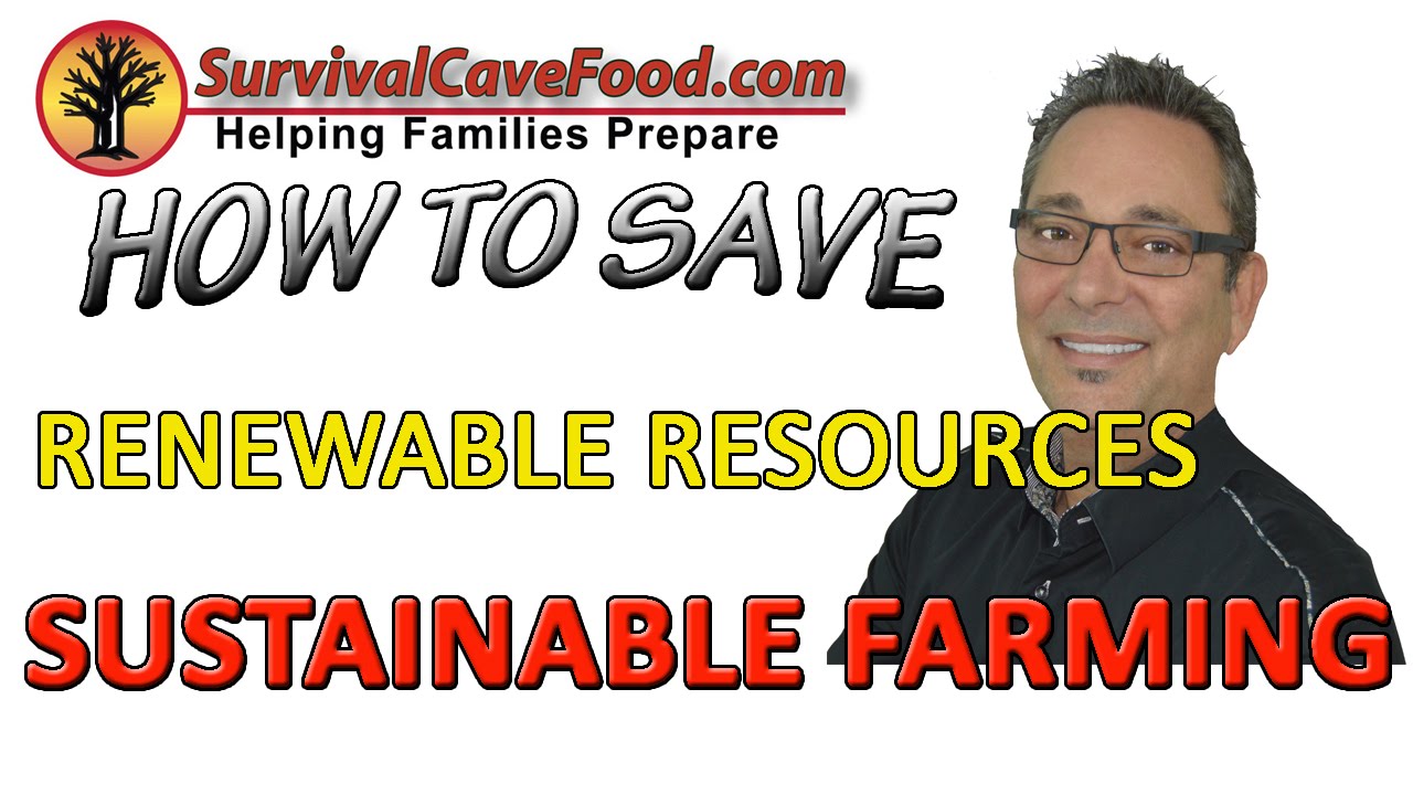 Renewable resources: Sustainable farming -renewable resources