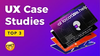 Examples of Great Design Case Studies: Top 3