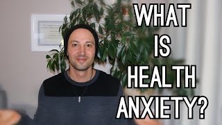 What Is Health Anxiety? (THE DEEPEST UNDERSTANDING)