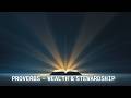 Proverbs for Wealth &amp; Stewardship | Peaceful Scripture Reading