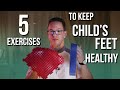 5 easy EXERCISES to keep your CHILD'S FEET healthy (Roman Bodyo eng)