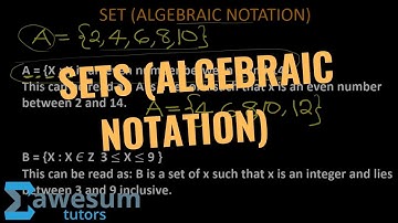 SET BUILDER NOTATION (SET ALGEBRAIC NOTATION) |MATHS| AWESUM TUTORS