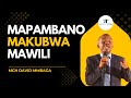 MAOMBI YA ASUBUHI MAPAMBANO MAKUBWA MAWILI YA KIROHO SEHEMU YA KWANZA PR DAVID MMBAGA MAOMBI YA ASUBUHI MAPAMBANO MAKUBWA MAWILI YA KIROHO SEHEMU YA KWANZA PR DAVID MMBAGA