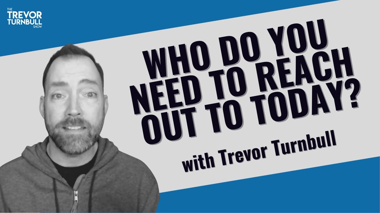 The Message I Received That Took My Breath Away | Trevor Turnbull
