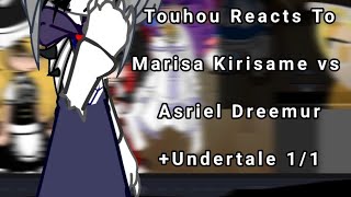 Touhou Reacts To Marisa Kirisame Vs Asriel Dreemur (+ Undertale)