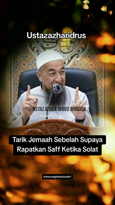 Tarik Jemaah Sebelah Supaya Rapatkan Saff Ketika Solat #ustazazharidrus #uai #solat #saff #islamic