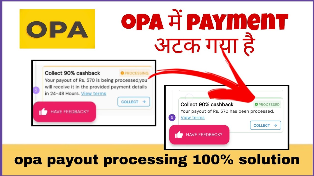 Opa payment processing showing | opa payment processing dhika rha hea | opa payment atak gya hea .