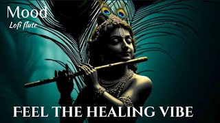 Krishna’s Flute Music | Healing Meditation, Stress Relief & Divine Support | Lofi Devotional