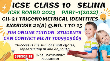 Selina Ch-21 | Trigonometric Identities | Quick Revision|Ex-21(A) Q. 1-15