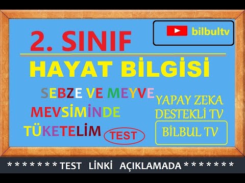 2 Sınıf hayat bilgisi meyve ve sebzeyi mevsiminde tüketelim konu testi online test çöz