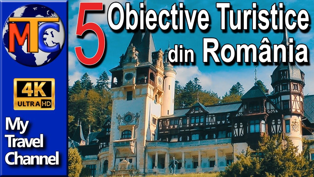 Obiective Turistice Din Romania Youtube