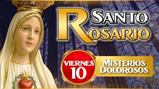Día a Día con María Rosario Viernes 10 de mayo🙏 Misterios Dolorosos | Caballeros de la Virgen