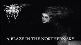 Darkthrone - A Blaze In The Northern Sky (Full Album, 1992)