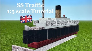Minecraft SS Traffic 1:5 scale Tutorial | White Star Tender